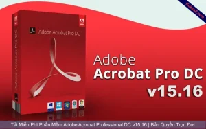 Tải Và Cài Đặt Miễn Phí Phần Mềm Acrobat Professional DC v15.16 Full Crack