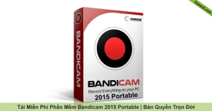 Tải Và Cài Đặt Miễn Phí Phần Mềm Bandicam 2015 Portable Full Crack