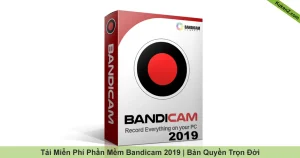 Tải Và Cài Đặt Miễn Phí Phần Mềm Bandicam 2019 Full Crack