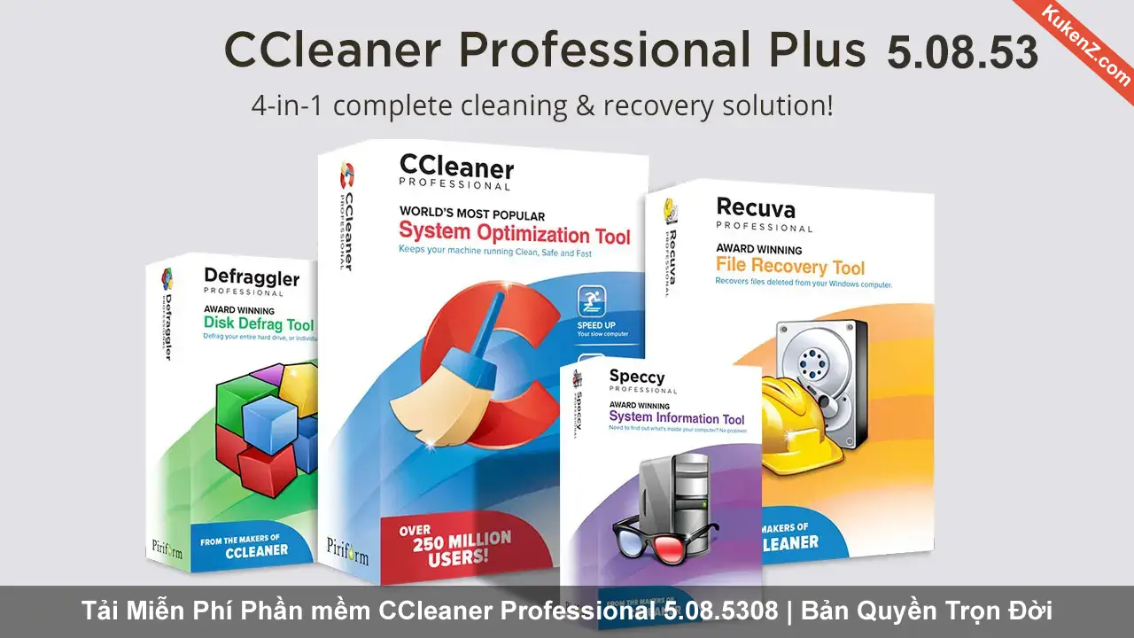 Tải Và Cài Đặt Miễn Phí Phần Mềm CCleaner 5.08.5308 Professional Full Crack