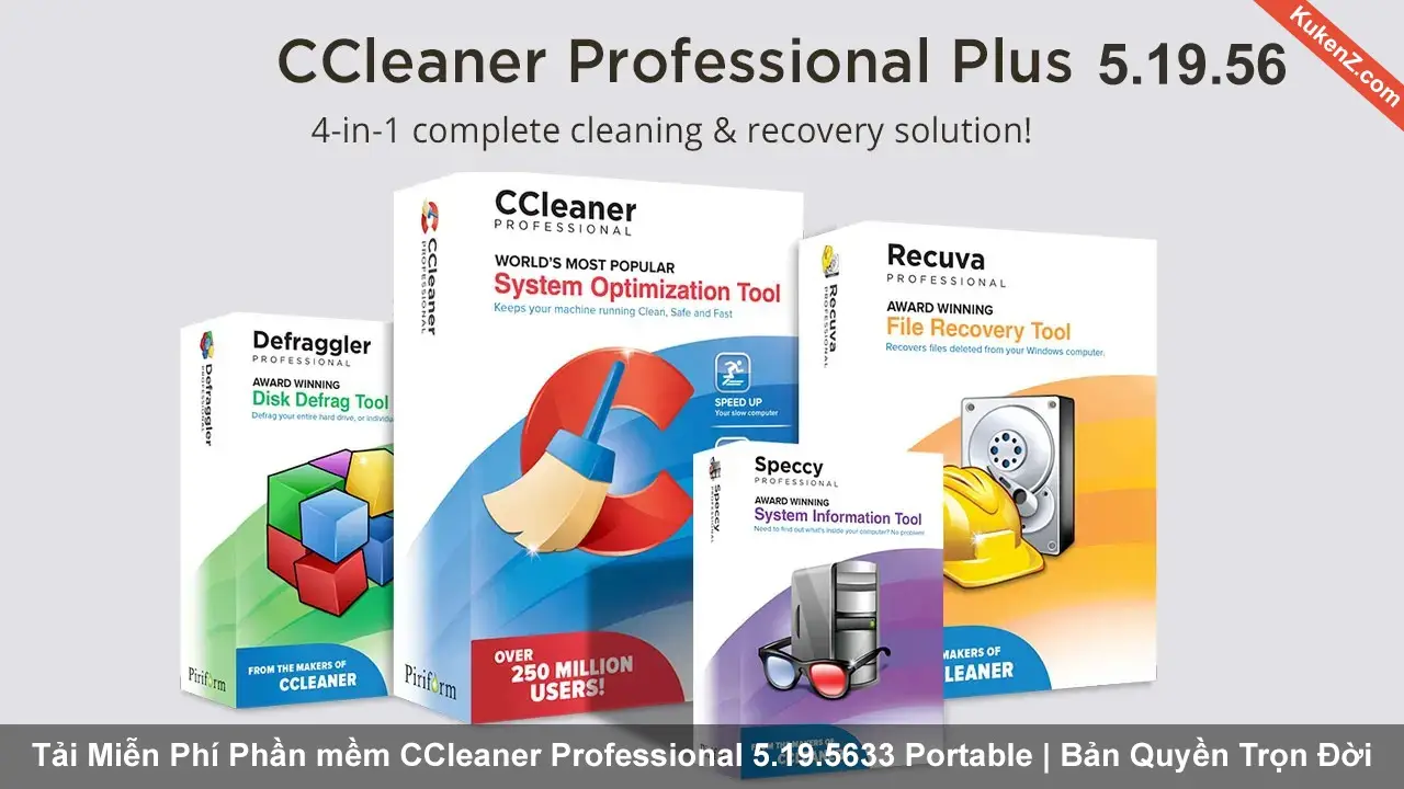 Tải Và Cài Đặt Miễn Phí Phần Mềm CCleaner Professional 5.19.5633 Portable Full Crack