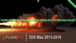 Tải Và Cài Đặt Miễn Phí Phần Mềm FumeFX for 3DS Max 2013-2019 Full Crack