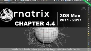 Tải Và Cài Đặt Miễn Phí Phần Mềm Ornatrix v4.4.0 for 3DS Max 2011-2017 Full Crack