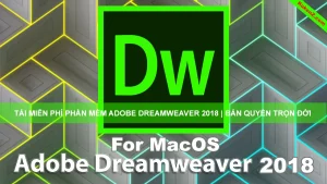 Tải Và Cài Đặt Miễn Phí Phần Mềm Dreamweaver 2018 for MacOS Full Crack
